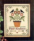 Plant Kindness - Cross Stitch Pattern