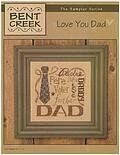 Love You Dad  - Cross Stitch Pattern