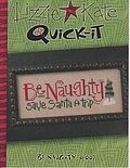 Quick-It Be Naughty - Cross Stitch Pattern