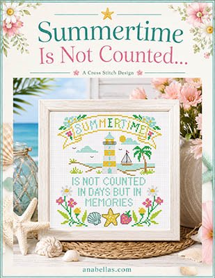 Summertime Is Not Counted - Cross Stitch Pattern