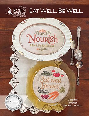 Eat Well, Be Well - Cross Stitch Pattern