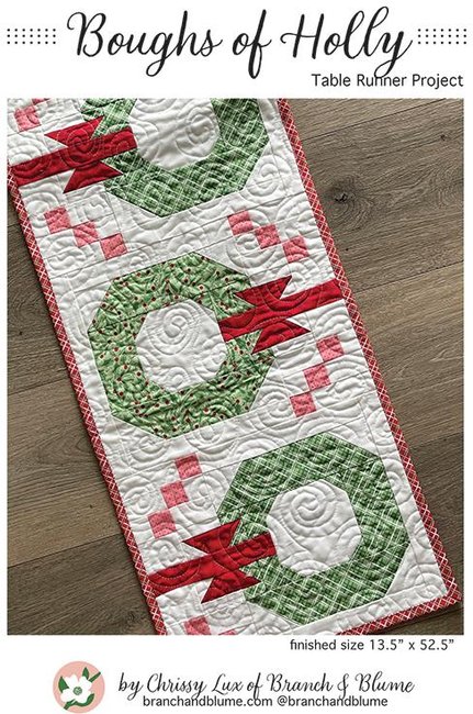 Boughs of Holly Table Runner - Christmas Quilt Pattern