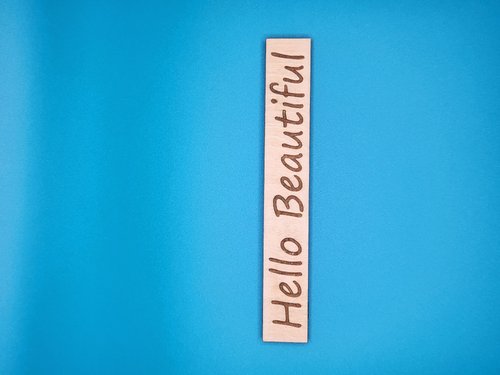 Hello Beautiful - Line Keeper