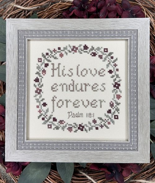 His Love Endures Forever - Christian Cross Stitch Pattern