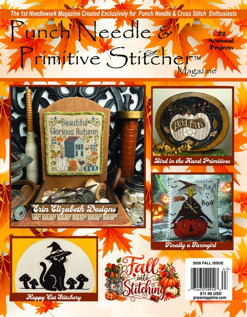 Punch Needle & Primitive Stitcher Fall 2026 Magazine