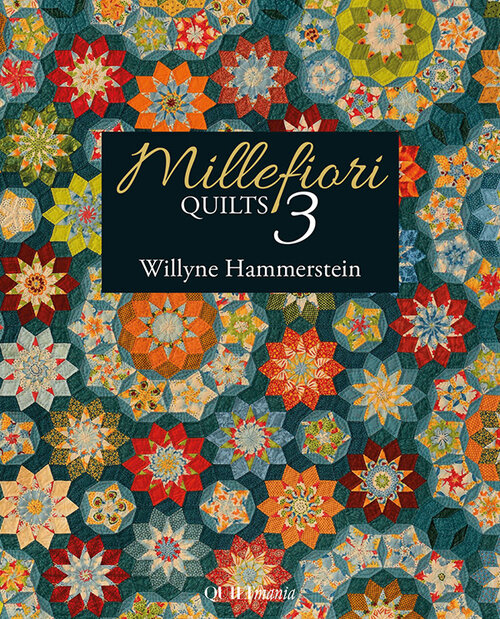 Millefiori Quilts 3 - Quilt Pattern