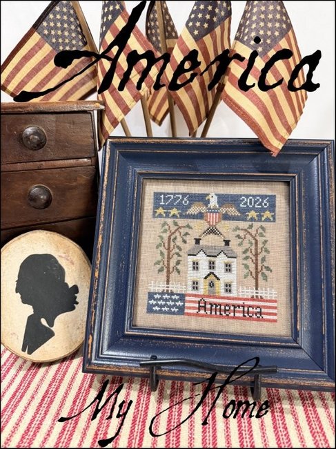 America My Home - Patriotic Cross Stitch Pattern