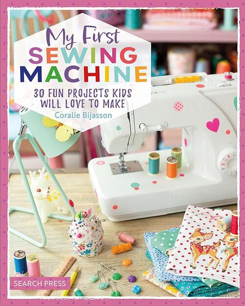 My First Sewing Machine - Sewing Patterns