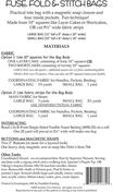 Fuse, Fold & Stitch Bags - Quilt Pattern