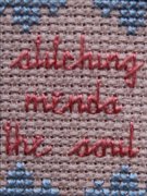Stitching Mends the Soul (Mystery Design) - Cross Stitch