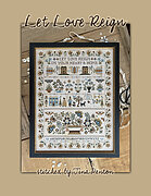 Let Love Reign - 3 Designs - Cross Stitch Pattern