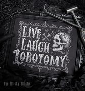 Live Laugh Lobotomy - Halloween Cross Stitch Pattern, different perspective #1. Select this picture to zoom in