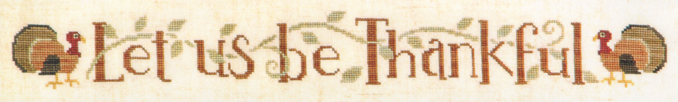 Let Us Be Thankful Row - Cross Stitch Pattern