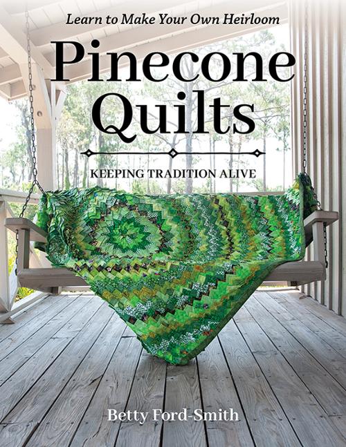 Pinecone Quilts - Quilt Pattern