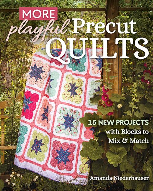 More Playful Precut Quilts - Quilt Patterns
