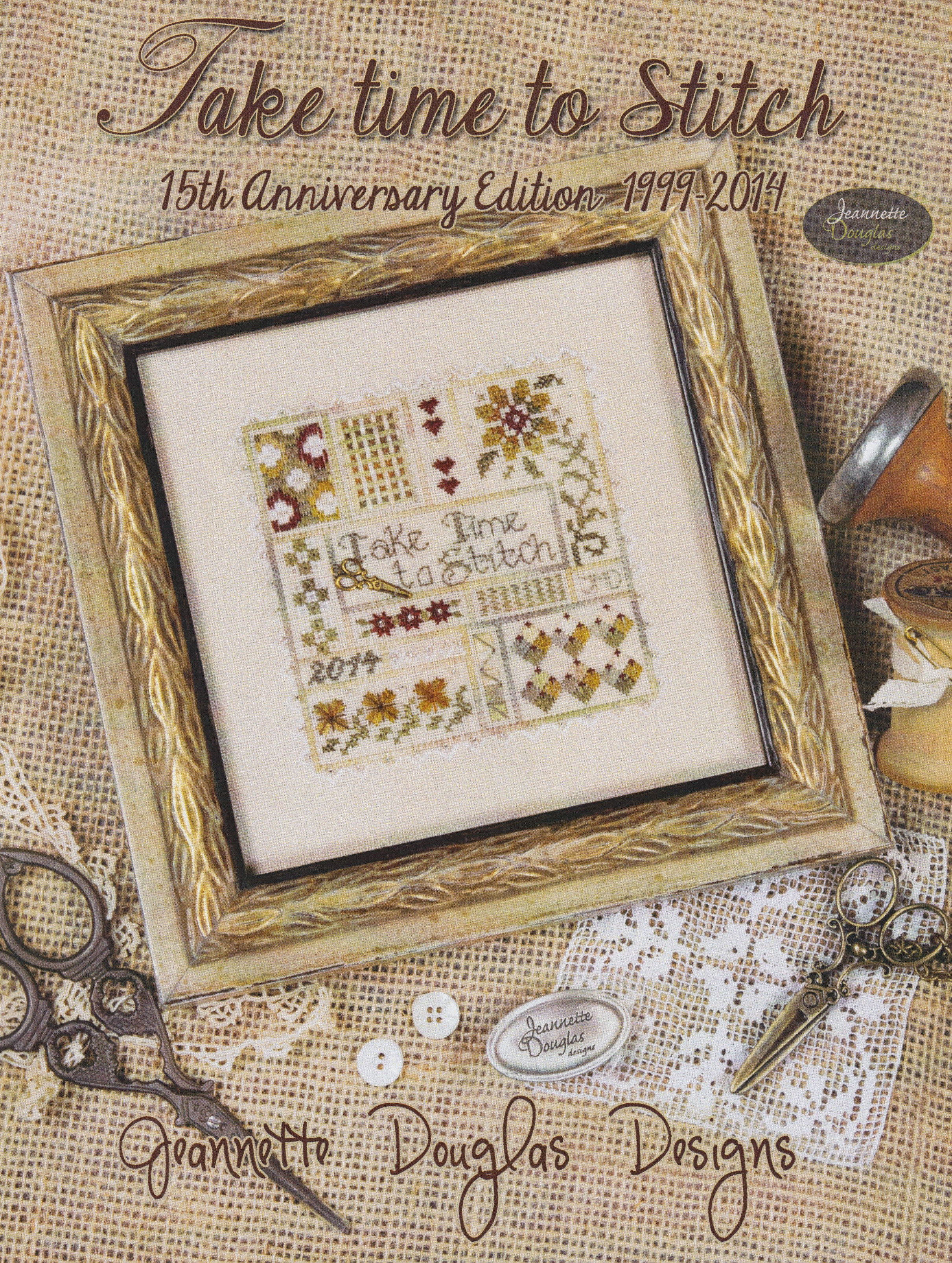 Take Time to Stitch 15th Anniversary Edition