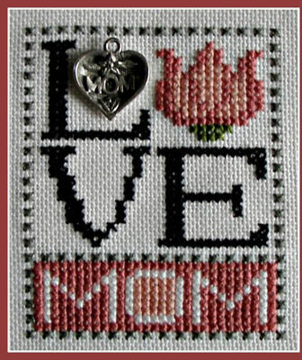 Love Mom (w/charm) Cross Stitch Pattern