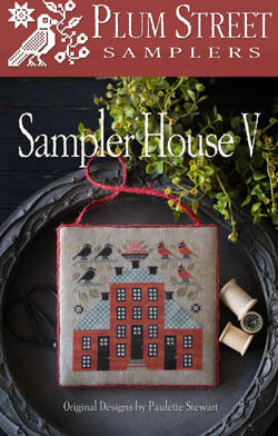 Sampler House V - Cross Stitch Pattern