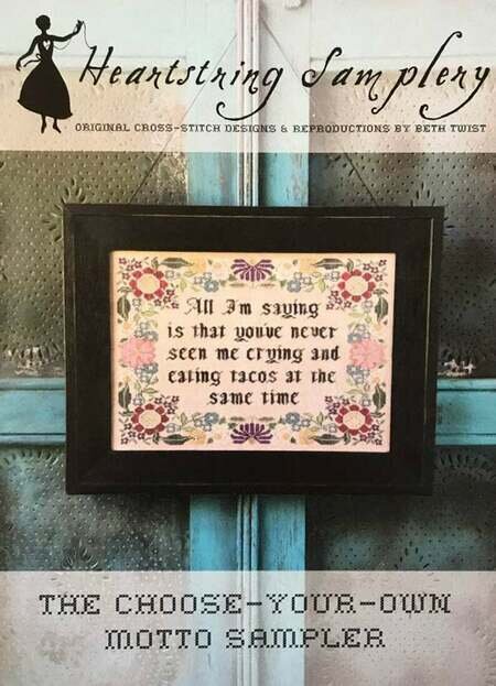 Choose Your Own Motto Sampler - Cross Stitch Pattern