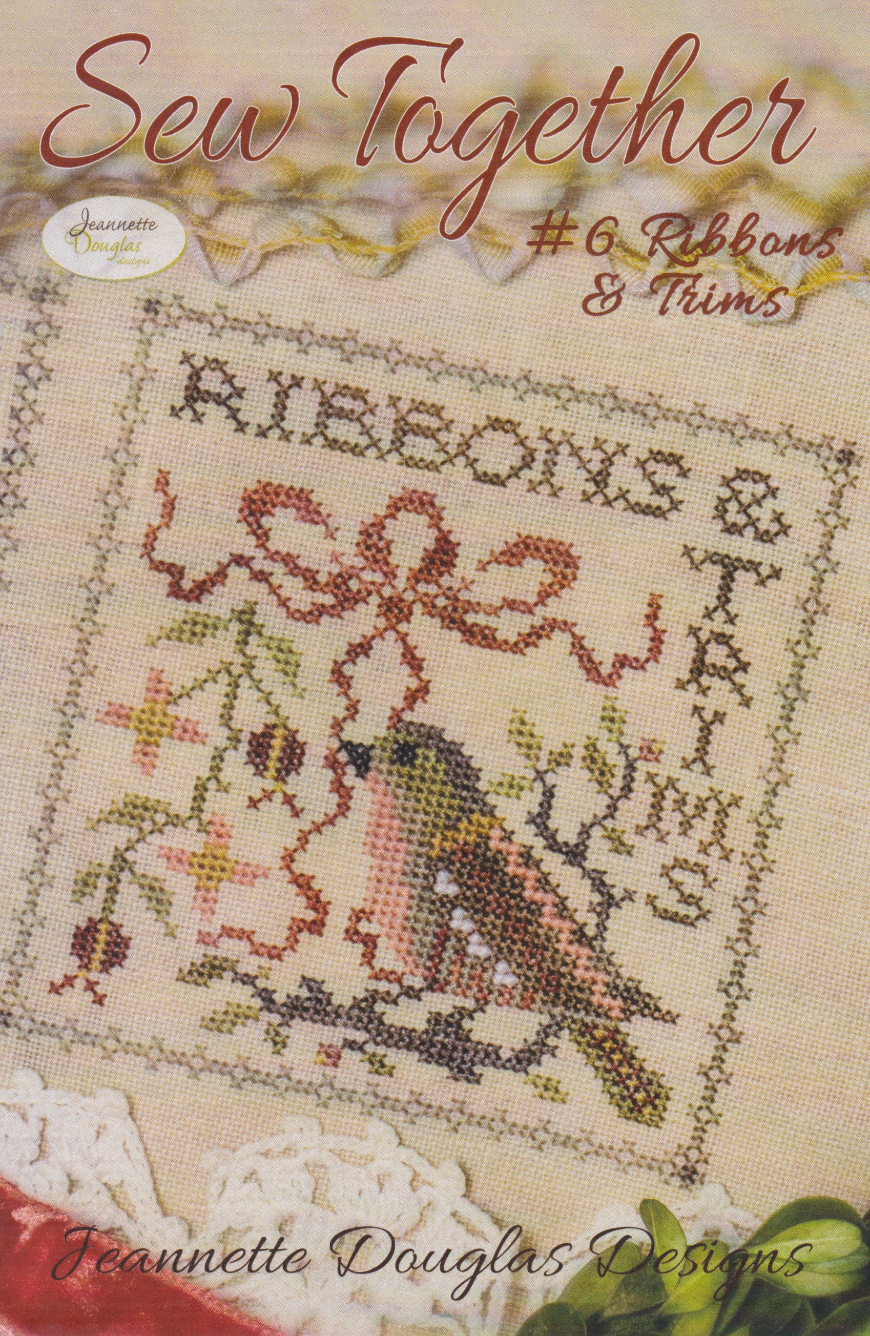 Sew Together #6 Ribbons & Trims - Cross Stitch Pattern