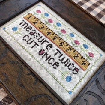 Measure Twice Cut Once - Cross Stitch Pattern