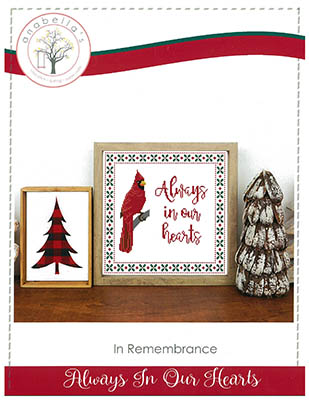 Always In Our Hearts - Cross Stitch Pattern