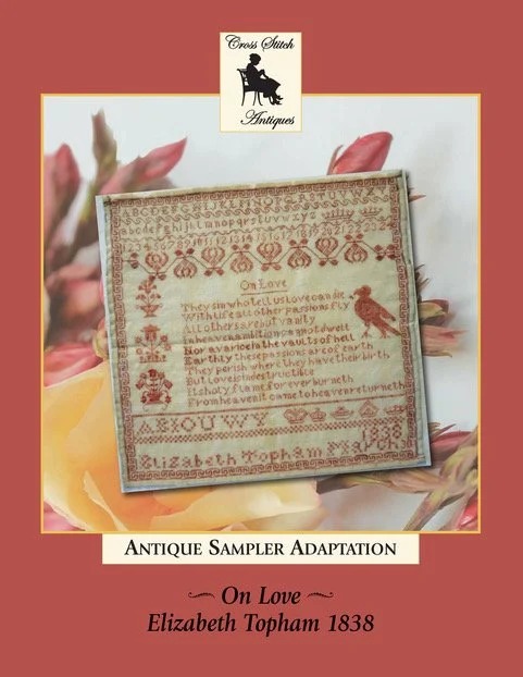 On Love, Elizabeth Topham 1838 - Cross Stitch Pattern