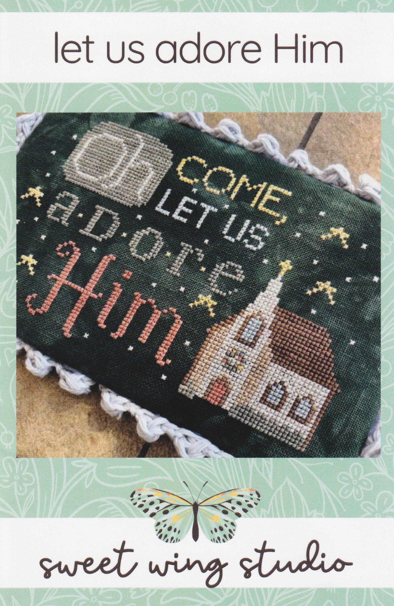 Let Us Adore Him - Cross Stitch Pattern