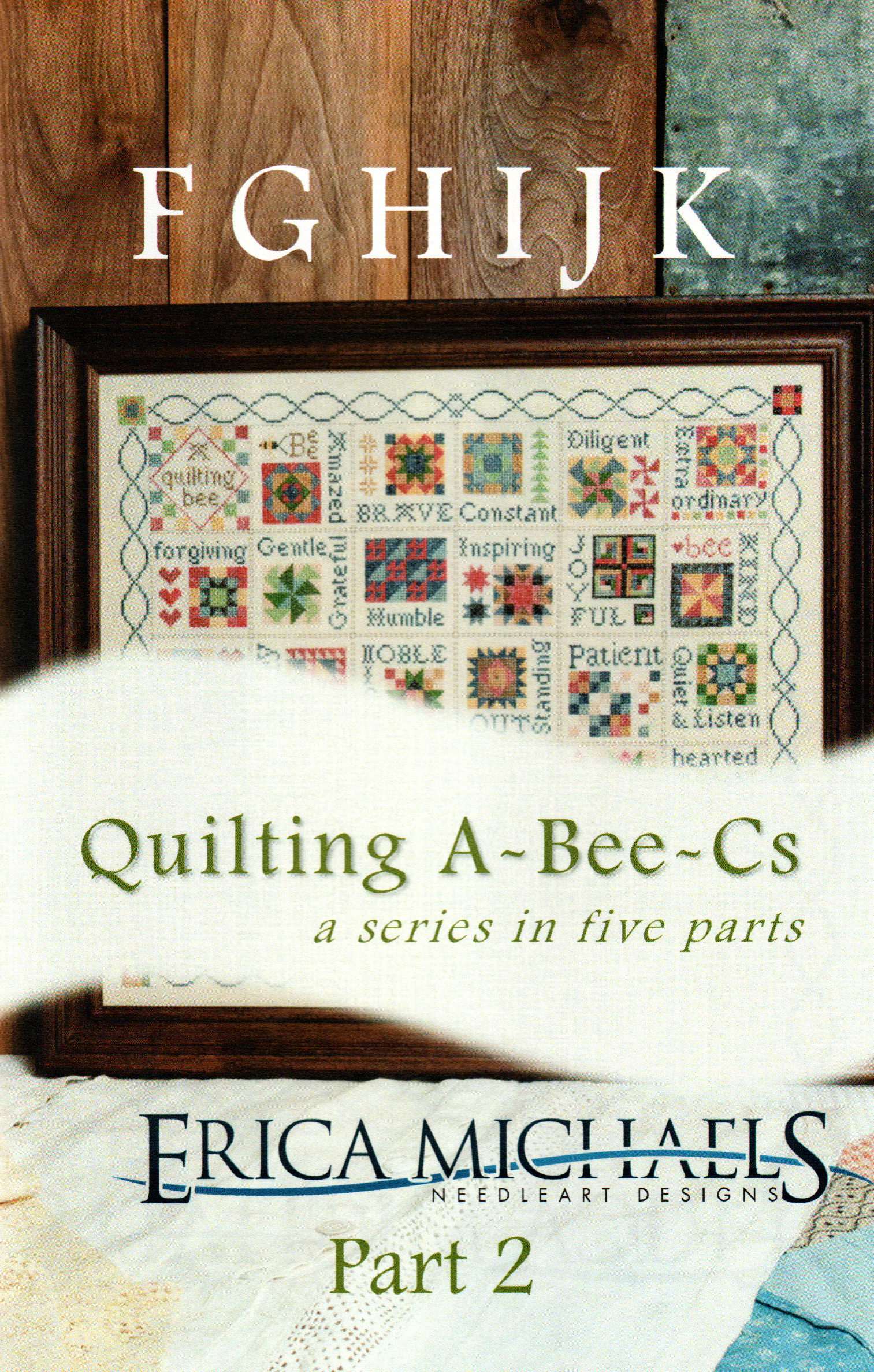 Quilting A-Bee-Cs Part 2 - Cross Stitch Pattern