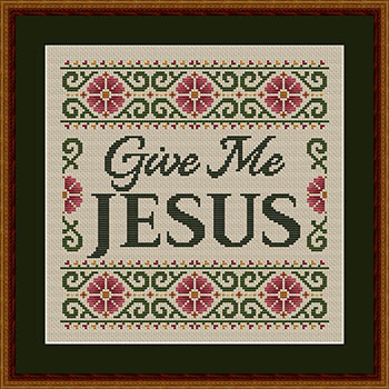 Give Me Jesus - Christian Cross Stitch Pattern