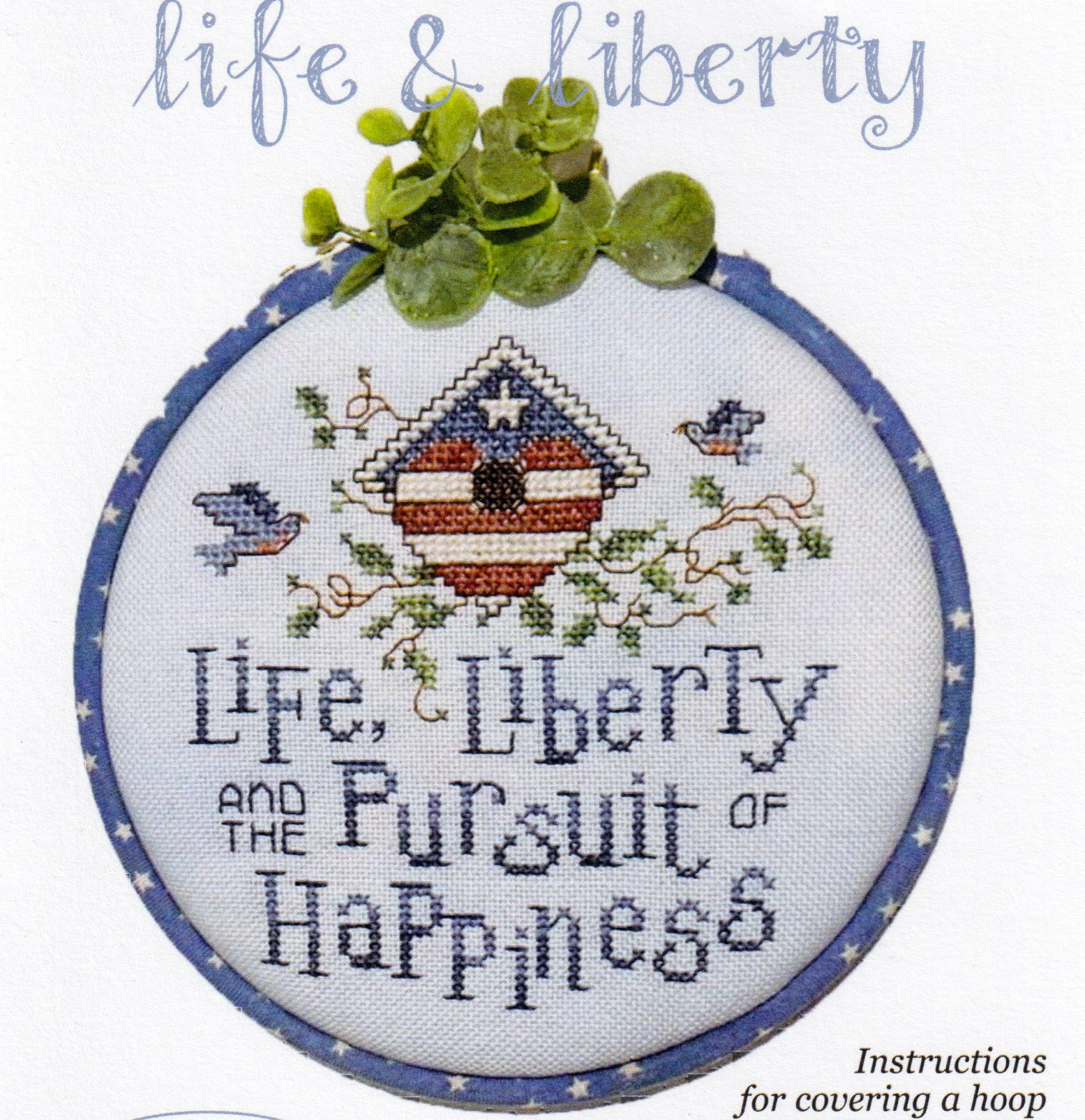 Life & Liberty - Cross Stitch Pattern
