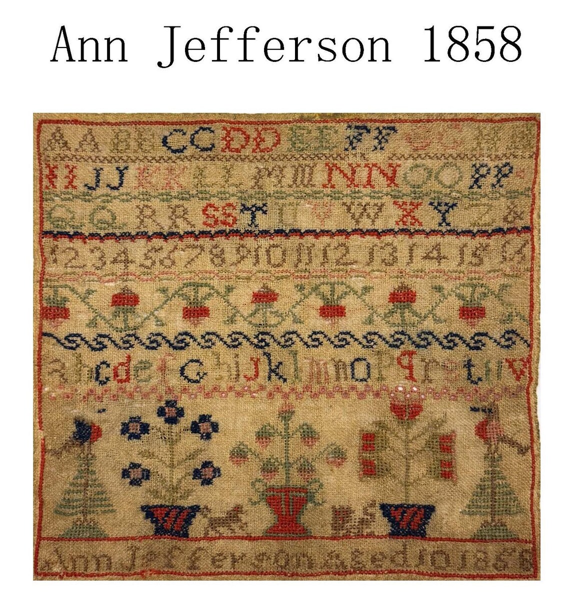 Ann Jefferson 1858 - Cross Stitch Pattern