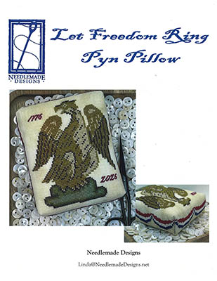 Let Freedom Ring Pyn Pillow - Patriotic Cross Stitch Pattern