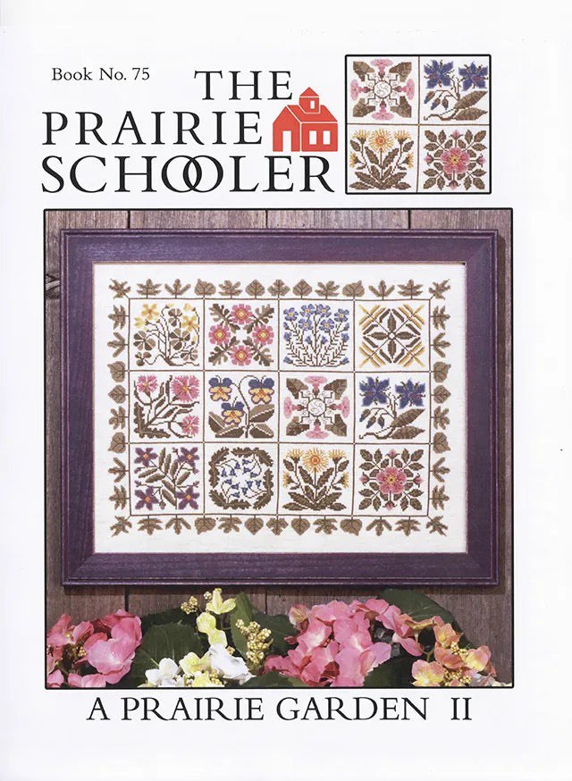 A Prairie Garden II (Book 75) - Cross Stitch Pattern