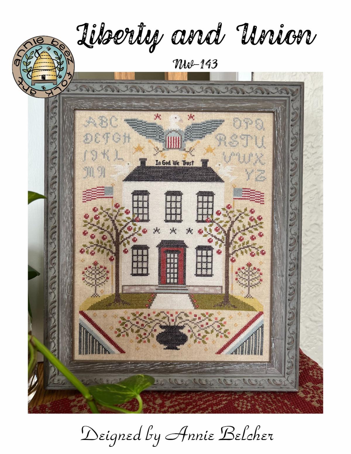 Liberty and Union - Patriotic Cross Stitch Pattern