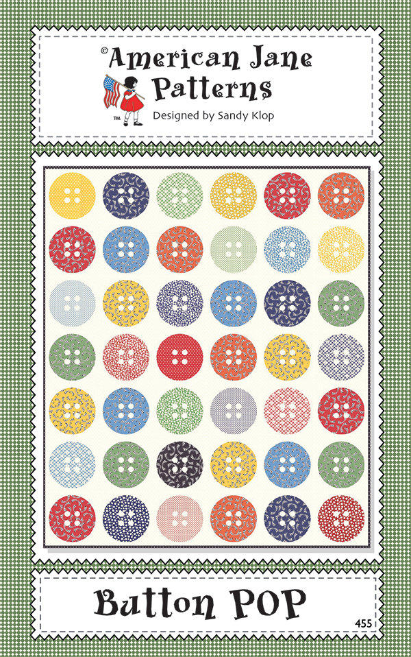 Button Pop - Quilt Pattern