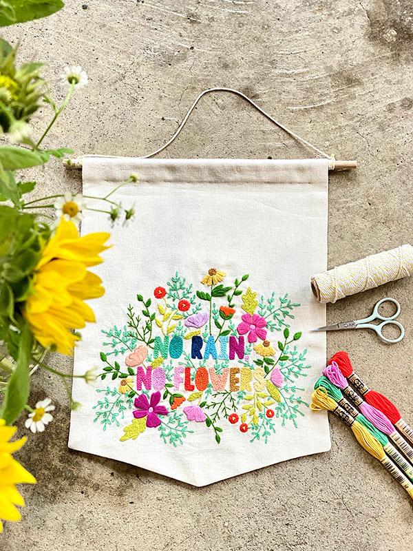 No Rain No Flowers - Embroidery Pattern