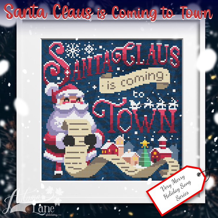 Santa Claus is Coming to Town - Christmas Cross Stitch