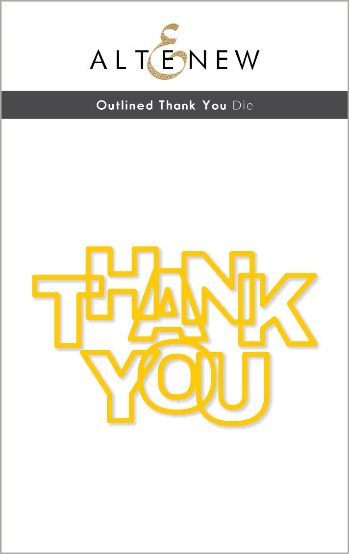 Outlined Thank You - Craft Die, zoomed in. Select this picture to zoom back out.