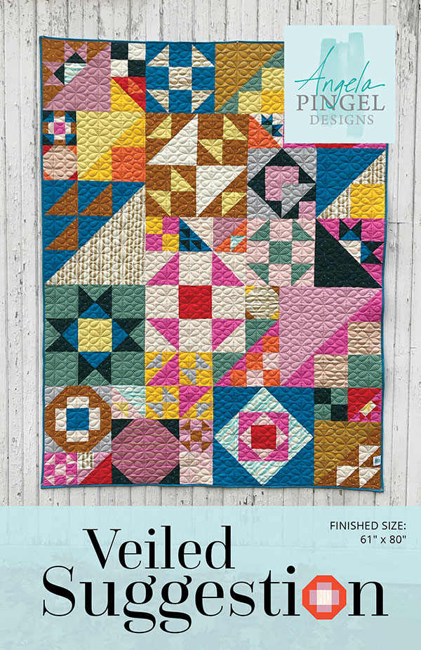 Veiled Suggestion - Quilt Pattern