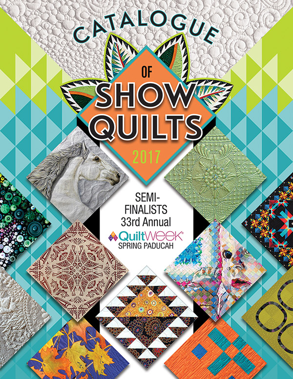 Catalogue Of Show Quilts 2017 - Quilt Pattern