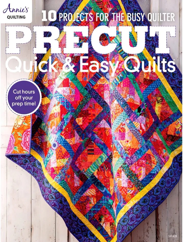 Precut Quick And Easy Quilts - Quilt Pattern