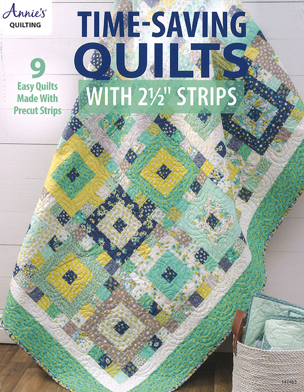 Time Saving Quilts 2 1/2 Strips - Quilt Pattern