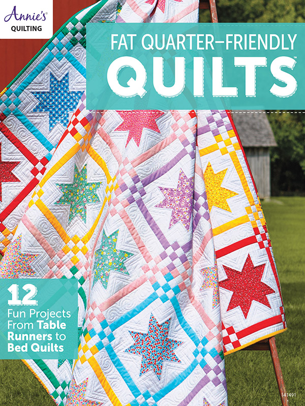 Fat Quarter Friendly Quilts - Quilt Pattern