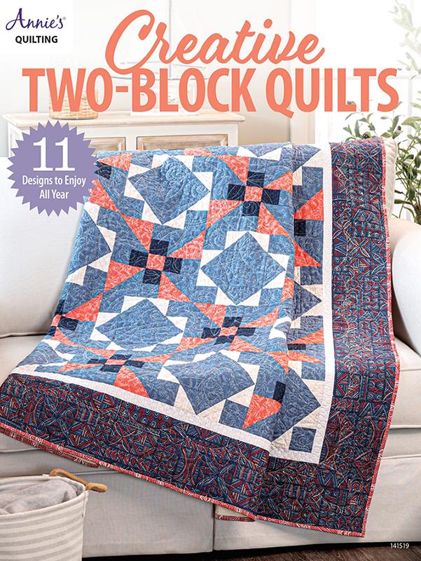 Creative Two-Block Quilts - Quilt Book