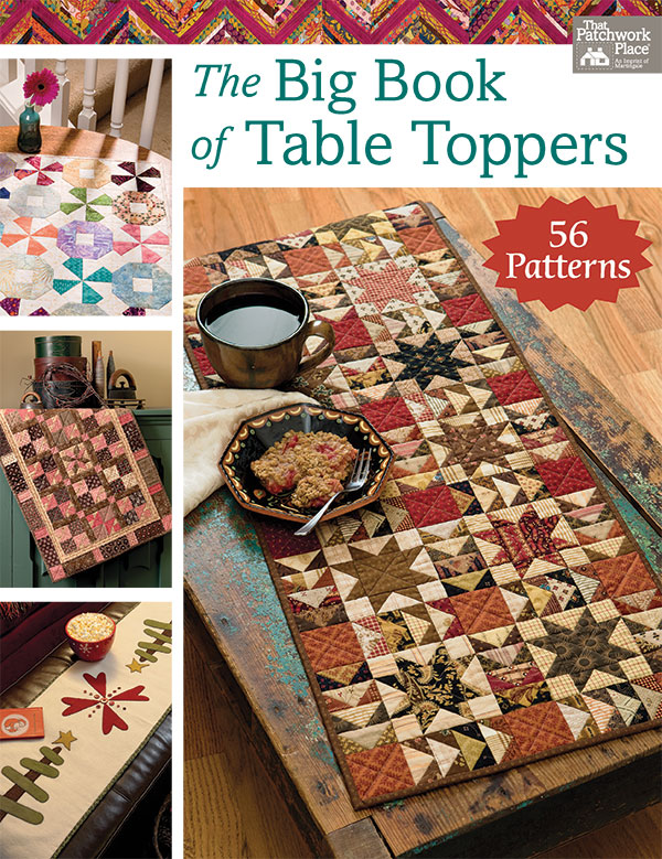 The Big Book Of Table Toppers - Quilt Pattern