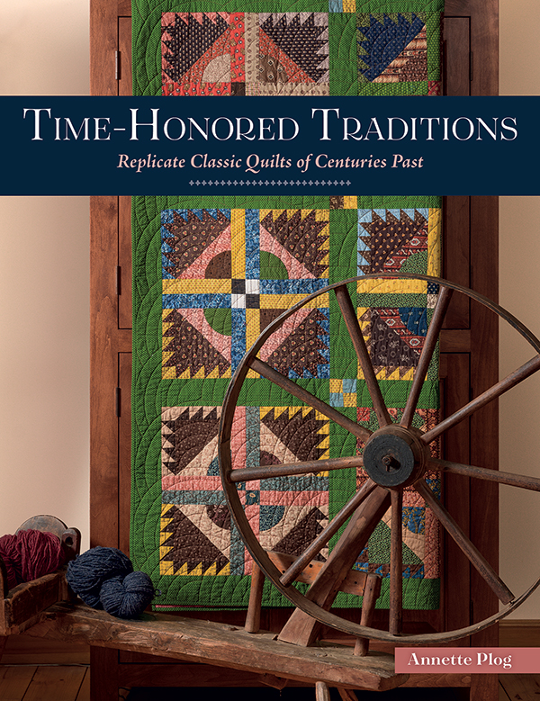 Time Honored Traditions - Quilt Pattern