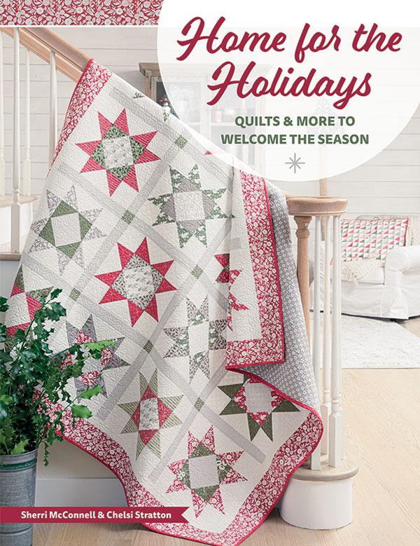 Home for the Holidays - Quilt Pattern