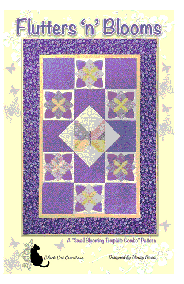 Flutters N Blooms - Quilt Pattern
