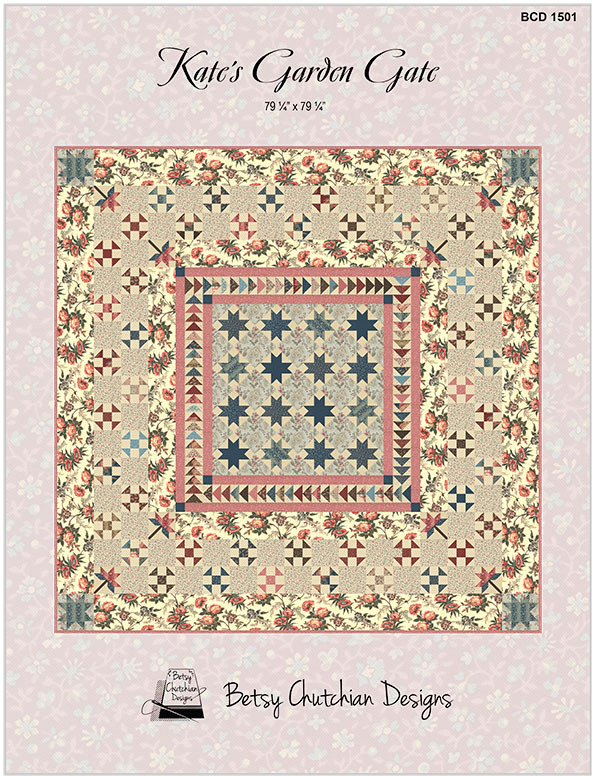 Kate's Garden Gate - Quilt Pattern